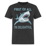 Men’s Funny First of All Angry Shark T-shirt - heather black