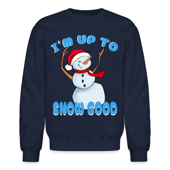 Cute Up to Snow Good Dancing Snowman Crewneck Sweatshirt - navy