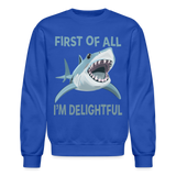 Funny Delightful Angry Shark Crewneck Sweatshirt - royal blue