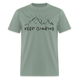 Hiker Mountain Climbing keep Climbing Men’s T-Shirt - sage