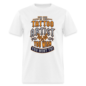 Funny Tattoo Artist Pride Graphic for Inked Body Art Lovers Unisex T-Shirt - white