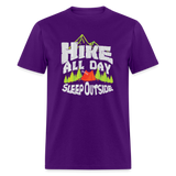 Outdoor Enthusiast Hike All Day Sleep Outside Unisex T-Shirt - purple