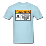 Spider Warning Arachnophobia Fear of Spiders Joke Unisex Classic T-Shirt - powder blue